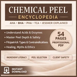 May include: A brown and white cover for a "Chemical Peel Encyclopedia" PDF. The cover includes the title, a list of topics, and the text "54 Pages Professional PDF". It also includes the text "Instant Download".