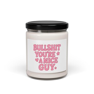Humorous Scented Candle, Funny Gift for Him, Quirky Home Décor, Unique Birthday Present, Relaxing Aromatherapy Candle, Self-Care Gift