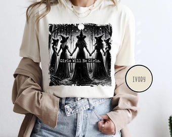 Comfort Color Vintage Girls Will Be Girls Witch Shirt,Funny Witch Shirt,Vintage Halloween Women Shirt,Witchy Vibes Shirt, Witchy Vibes Shirt