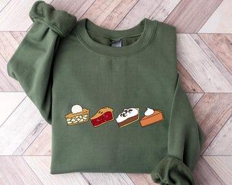 Thanksgiving Pie Sweatshirt,Pumpkin Pie Sweatshirt,Thanksgiving Hoodie, Apple Pie Shirt,Thanksgiving Gift,Thanksgiving Cherry Pie Sweatshirt