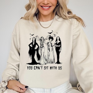 You Cant Sit With Us Sweatshirt, Halloween Crewneck,Spooky Women Sweater,Witches Shirt,Spooky Season Shirt,Retro Witch Sister,Halloween Gift