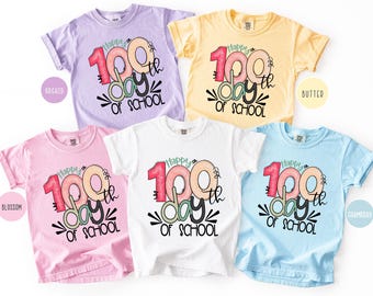 Comfort Colors 100 Days of School Shirt, 100 Day Shirt,Student Shirt,Back to School Shirt, Gift For Teacher, 100th Day Of School Celebration