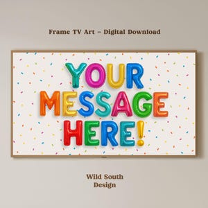 Samsung Frame TV Art | Custom Message TV Frame, Rainbow Multicolor Anniversary, Custom Art Celebration Party, Personalized Digital Download