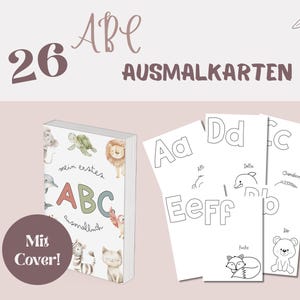 Könnte beinhalten: Ein Set aus 26 Ausmalkarten und einem Buch mit dem Text "Mein erstes ABC Ausmalbuch" und "Mit Cover!". Das Buchcover zeigt farbenfrohe Tierillustrationen. Die Ausmalkarten zeigen Groß- und Kleinbuchstaben mit Tierillustrationen.