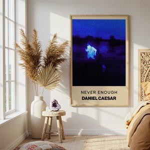 Daniel Caesar Poster | Never Enough Poster | Rock Music Poster | Album Cover Poster | Music Poster Gift | Wall Decor | 4 Color | Home Decor