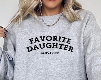 Moletom personalizado "A Favorita da Mamãe", Moletom "A Filha Favorita", Moletom engraçado para a família, Suéter "Minha Filha Favorita", Moletom favorito da família