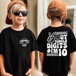 Peace Out Single Digits I&#39;m 10 Shirt, Tenth Birthday Gift Shirt, Cool Birthday Toddler Shirt, Boy Birthday Shirt, Smiley with Shades Shirt