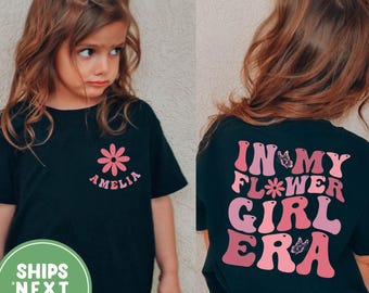Shirt gepersonaliseerd in mijn bloemenmeisje tijdperk, shirt bruiloft, kindershirt bruidsfeest, shirt bloemenmeisje, T-shirt bloemenmeisje voorstel