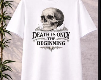 T-shirt med grafisk skalle, gotiskt citat, döden är bara början, mörk streetwear