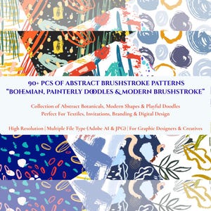 Può includere: Una collezione digitale di oltre 90 motivi a pennellate astratte con scarabocchi, forme moderne e motivi botanici. Il testo recita 90+ PCS OF ABSTRACT BRUSHSTROKE PATTERNS BOHEMIAN, PAINTERLY DOODLES & MODERN BRUSHSTROKE.