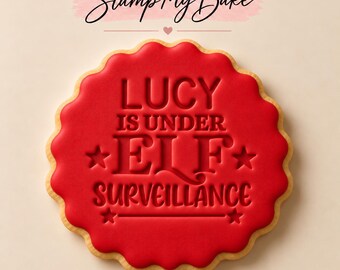 Personalised Elf Surveillance Biscuit Stamp | Elf on the Shelf Fondant Embosser | Christmas Cookie Stamp | Custom Name