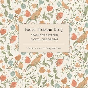 May include: A seamless digital pattern featuring a repeating motif of birds, orange tulips, and small blue flowers on a cream background. A central rectangular label displays the text: Faded Blossom Ditsy, SEAMLESS PATTERN, DIGITAL JPG REPEAT, 2 SCALE INCLUDED | 300 DPI.