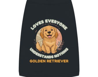 Camiseta sin mangas con diseño de Golden Retriever: Ama a todos, no entiende nada.