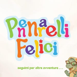 May include: A colorful logo with the text "Pinnarelli Felici" in various bright colors, accompanied by a cartoon turtle character wearing glasses and a headscarf. The text "seguimi per altre avventure..." is also present.