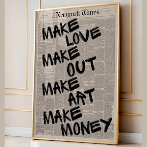 Retro Make Love Make Out Make Art Make Money Poster, Newspaper Poster Print, Trendy Wall Art, Typography Poster, Canvas Wall Decor