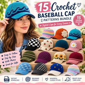May include: A digital bundle of 15 crochet baseball cap patterns featuring various designs including waves, checkers, cherries, sunflowers, and daisies. The collection includes instructions for multiple colorful styles, presented as a downloadable PDF guide.