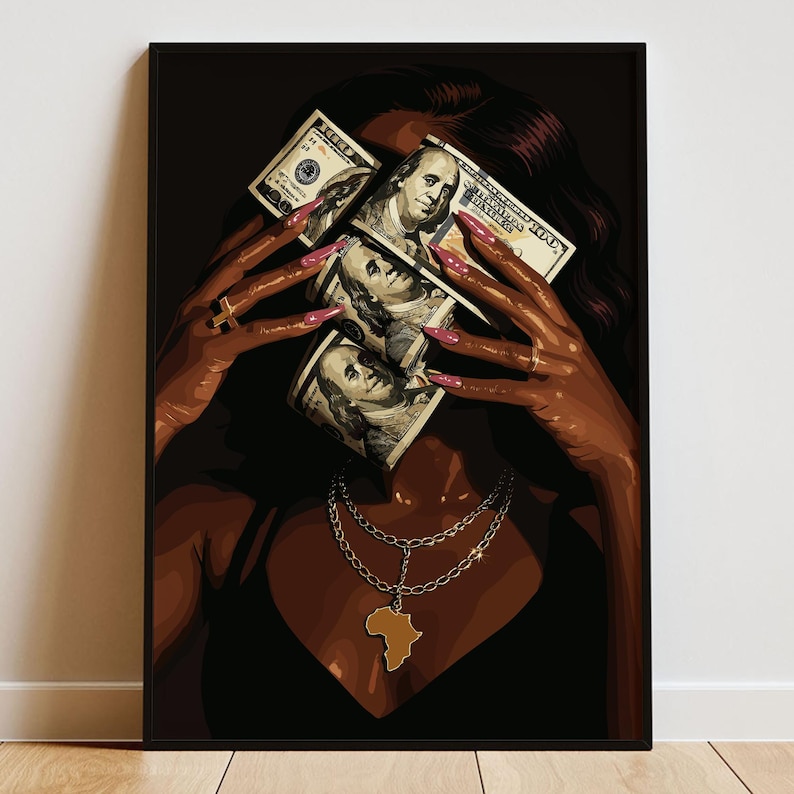 Black woman art print: melanin-rich figure with dollar bills covering her face, wearing a gold Africa pendant.