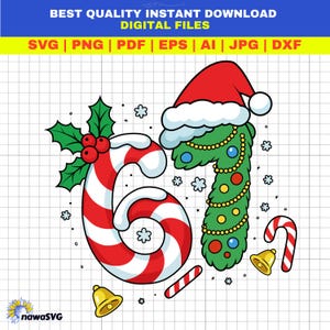 May include: A festive digital design featuring the number 67, decorated with Christmas elements. The number 6 is a candy cane with holly, and the 7 is a Christmas tree wearing a Santa hat. Includes bells, candy canes, and the text "BEST QUALITY INSTANT DOWNLOAD DIGITAL FILES".