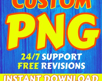 Custom PNG Design for DTF & Sublimation - Digital Download
