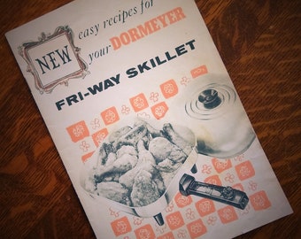 Vintage Advertising Cookbook DORMEYER Fri-Way Electric Skillet 1950s Recipe Book & Appliance Manual