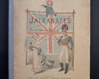 Antique 1884 Children's Story Book JACKANAPES by Randolph Caldecott & Julia Horatio Ewing