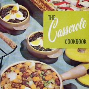 Vintage 1950s Cookbook CASSEROLES Culinary Arts Institute Recipe Booklet image 1