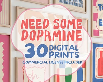 May include: A collection of framed digital prints with a variety of colorful abstract designs. The text "NEED SOME DOPAMINE" is displayed prominently, along with "30 DIGITAL PRINTS" and "COMMERCIAL LICENSE INCLUDED". The prints feature a mix of shapes and patterns.