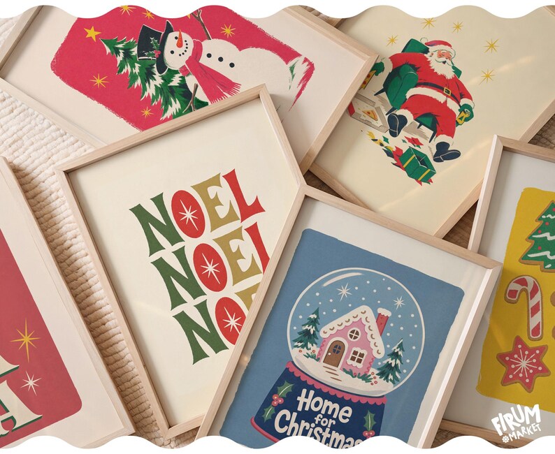 May include: A collection of framed art prints featuring holiday themes, including a snowman on a red background, Santa Claus, the text NOEL NOEL NOEL, a snow globe with a gingerbread house and the text Home for Christmas, and holiday cookies.