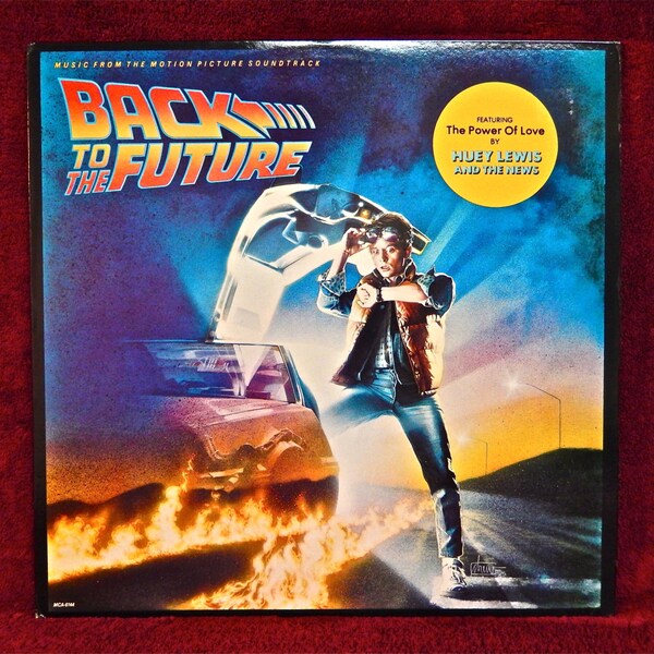 BACK to the FUTURE - Original Motion Picture Soundtrack - 1985 Vintage Vinyl Record Album