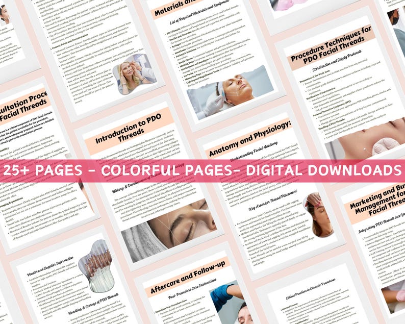 May include: A collection of pink and white digital download pages with text and images related to PDO facial threads. The pages include titles such as "Introduction to PDO Threads" and "Procedure Techniques for PDO Facial Threads." The text "25+ PAGES - COLORFUL PAGES - DIGITAL DOWNLOADS" is displayed.