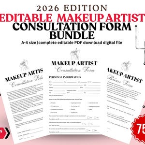 May include: A 2026 edition editable makeup artist consultation form bundle in A-4 size. The digital file includes a cancellation policy, personal information form, and release form with black text on white paper, featuring a line art illustration.