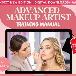 Puede incluir: Un manual de formación digital titulado ADVANCED MAKEUP ARTIST TRAINING MANUAL 2026-2027 NEW EDITION | DIGITAL DOWNLOADS- A4 SIZE. La imagen muestra una pantalla de portátil con un maquillador aplicando sombra de ojos, una insignia de 45 PAGES y una etiqueta de 75% OFF.