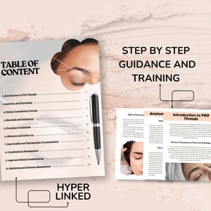 May include: A brochure with the title "TABLE OF CONTENT" and the text "STEP BY STEP GUIDANCE AND TRAINING". The brochure includes a pen and the words "HYPER LINKED". The brochure is about PDO Threads.