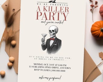 May include: Halloween party invitation with a skeleton illustration holding a martini glass. The invitation text reads "A Killer Party" with event details. Decorative elements include pumpkins and fall foliage.