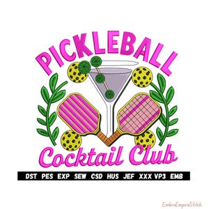 May include: A vibrant design featuring the words "Pickleball Cocktail Club" in pink, with a martini glass, pickleball paddles, and balls. Green leaves and a black bar with file types complete the design. The image is on a white background.