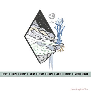 May include: An embroidered design featuring a geometric landscape with a night sky, mountains, a tree, and a waterfall. The design includes the text "DST > PES > EXP > SEW > CSD > HUS > JEF > XXX > VP3> EMB" and the EmbroEmpireStitch logo.