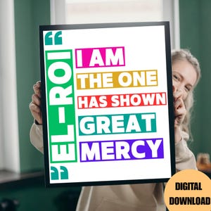 I am the One EL-ROI Has Shown Great Mercy