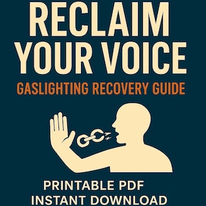 Reclaim Your Voice: Gaslighting Recovery Tips and Tools