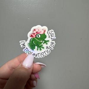 Pegatina divertida de rana vaquera autista - Vinilo neurodivergente