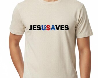 Jesus Saves Graphic Tee USA Inspired Faith Shirt 4th of July Outfit