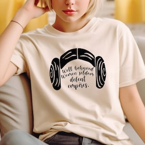Well Behaved Women Seldom Defeat Empires Shirt,Princess Leia Shirt,Feminist Shirt,Disney Star Wars Shirt,Girl Power Shirt,Disney Shirt