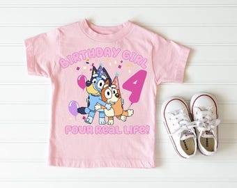 Personalized Bluey 4th Birthday Girl Shirt, Four Real Life Tee,