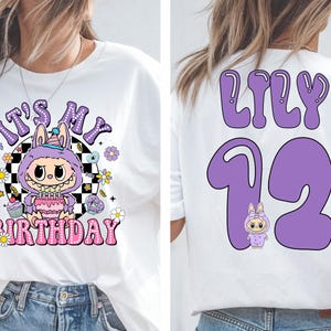 Labubu Birthday Shirt It&#39;s My Birthday Shirt Funny Birthday Shirt Labubu Inspired Shirt, Gift For Labubu Fans Custom Name Age Shirt Kawaii