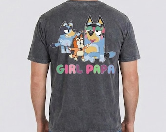 Blue Dad T-Shirt: Girl Papa, Heeler Family Matching Tee