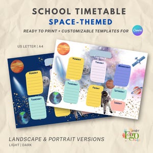 May include: Two space-themed school timetable templates. One is dark blue with planets and a comet, the other is white with planets, an astronaut, and a satellite. Both have days of the week labels.