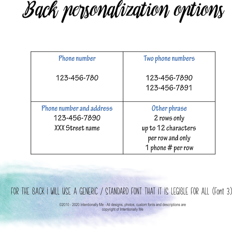 May include: Image showing back personalization options. Options include phone number, two phone numbers, phone number and address, and other phrases. The text is in a clear, readable font, with a generic font used for the back.