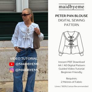 Peut inclure: Un chemisier blanc Peter Pan avec un col à volants et une fermeture à nouer, porté avec un jean bleu. L'image comprend le texte "Peter Pan Blouse Digital Sewing Pattern" et des identifiants de réseaux sociaux.