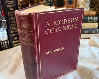 1910 "A Modern Chronicle" by Winston Churchill — First Edition | Edwardian Era American Novel