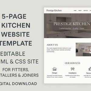 May include: A website template for kitchen fitters, installers, and joiners. The design features a clean layout with the text "Prestige Kitchen" and the tagline "Craftsmanship | Quality | Style." The template includes a 5-page design, is editable, and available for digital download.