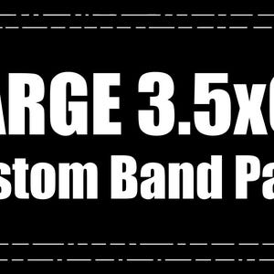 Large 3.5x6 Band Patch - Handmade Sew on Patch